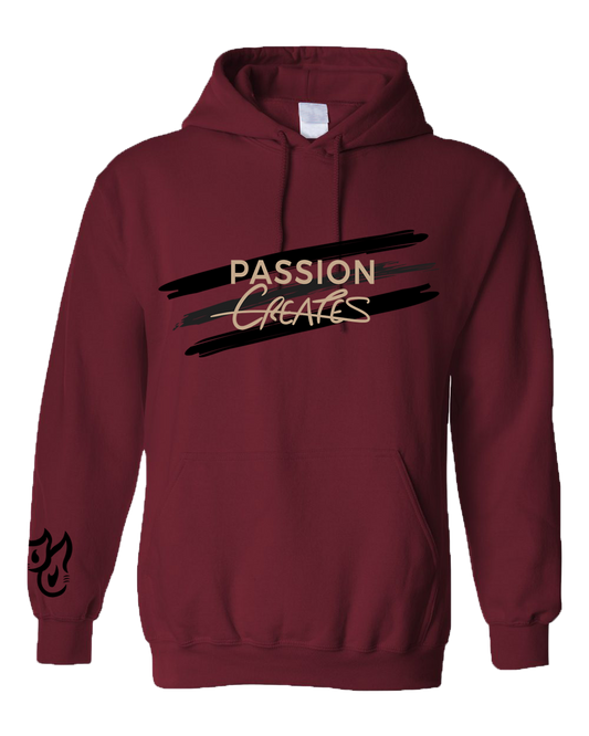PASSION CREATES HOODIE